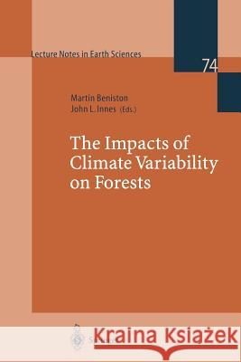 The Impacts of Climate Variability on Forests