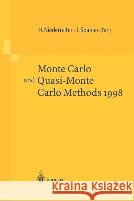 Monte-Carlo and Quasi-Monte Carlo Methods 1998: Proceedings of a Conference Held at the Claremont Graduate University, Claremont, California, Usa, Jun