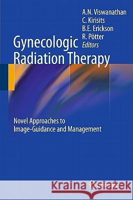 Gynecologic Radiation Therapy: Novel Approaches to Image-Guidance and Management