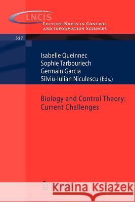 Biology and Control Theory: Current Challenges