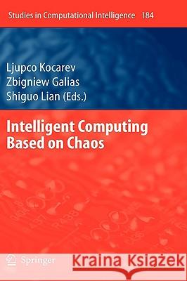 Intelligent Computing Based on Chaos