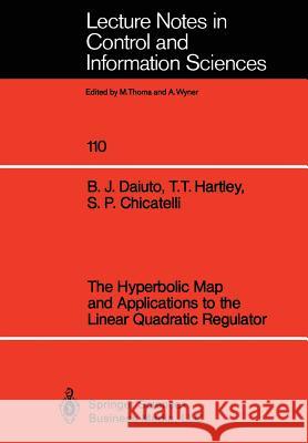 The Hyperbolic Map and Applications to the Linear Quadratic Regulator