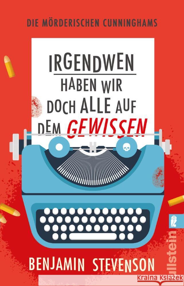 Die mörderischen Cunninghams. Irgendwen haben wir doch alle auf dem Gewissen