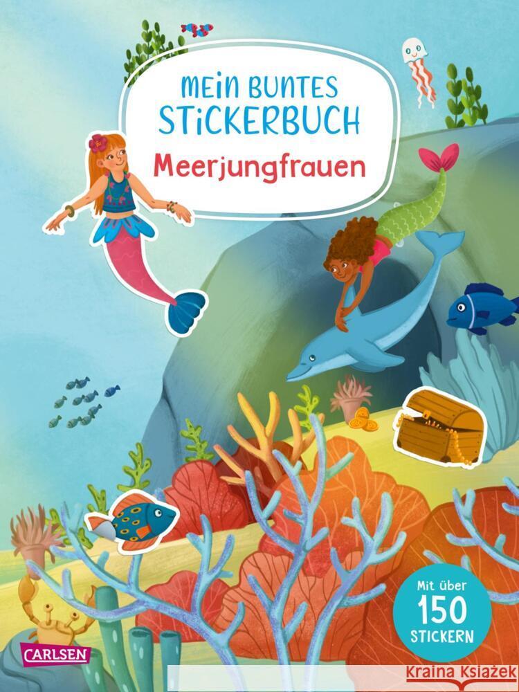 Mein buntes Stickerbuch: Meerjungfrauen