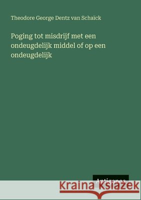 Poging tot misdrijf met een ondeugdelijk middel of op een ondeugdelijk