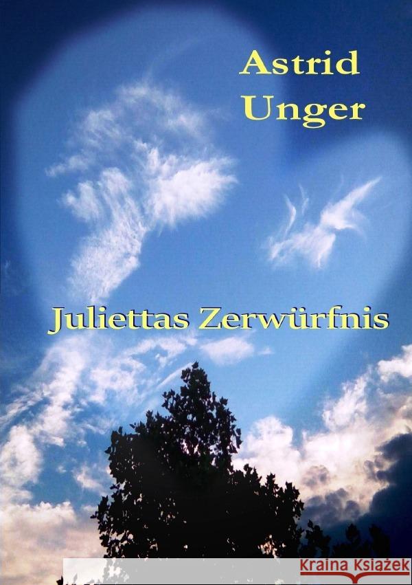 Juliettas Zerwürfnis