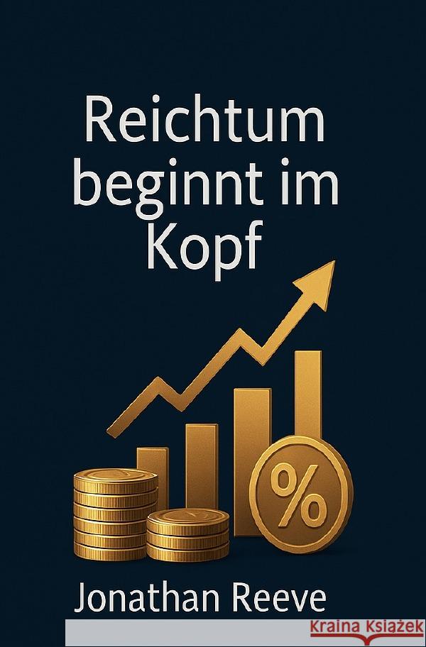 Reichtum beginnt im Kopf