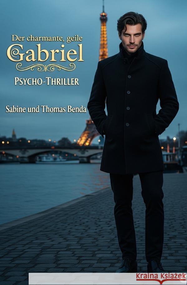 Der charmante, geile Gabriel