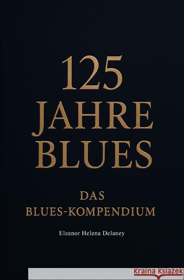 125 Jahre Blues