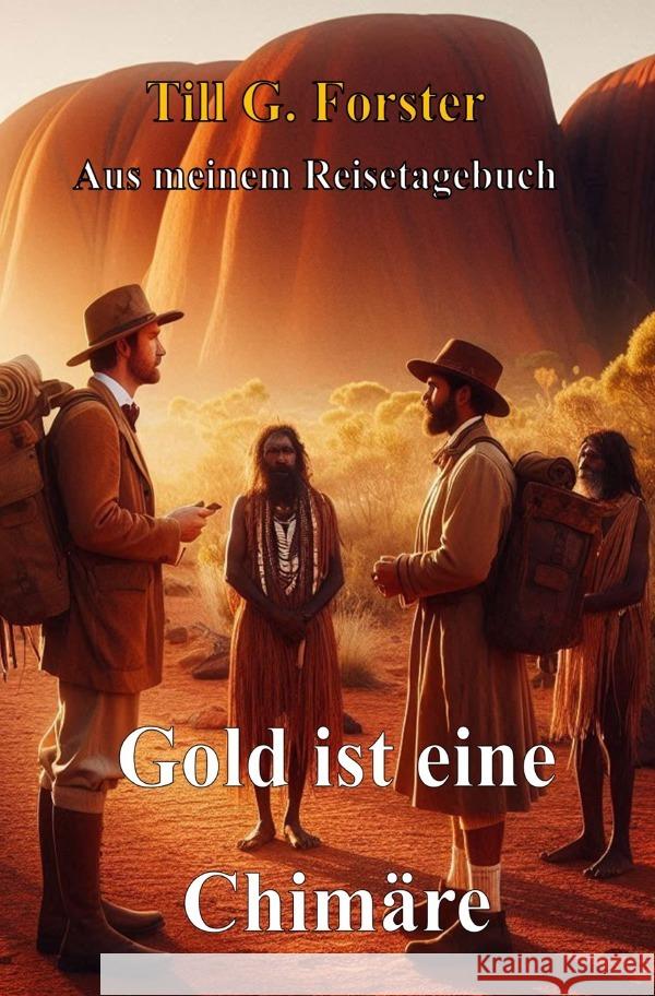 Gold ist eine Chimäre