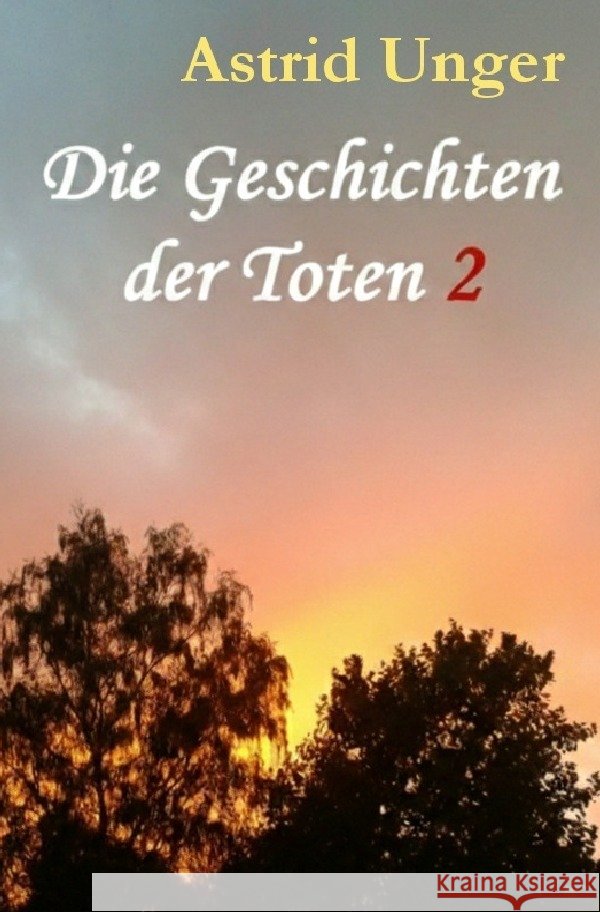 Die Geschichten der Toten 2