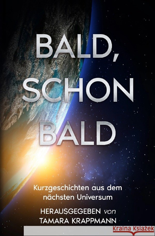 Bald, schon bald
