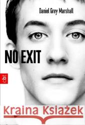 No exit