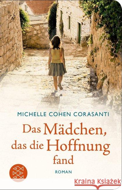 Das Mädchen, das die Hoffnung fand : Roman