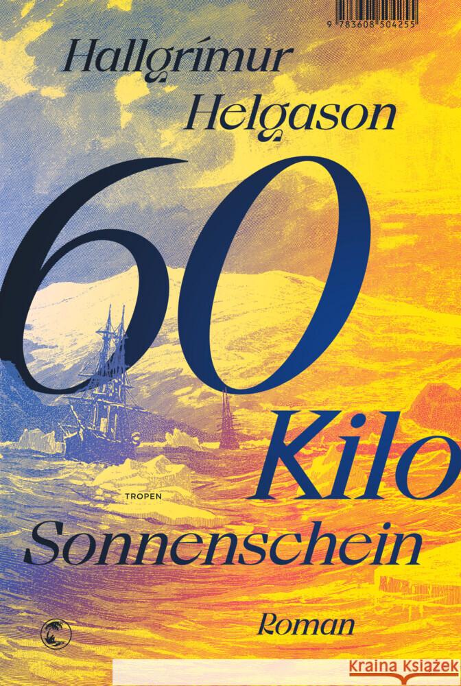 60 Kilo Sonnenschein