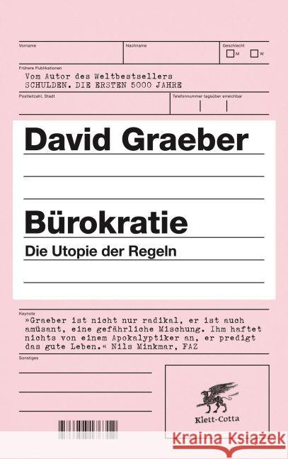 Bürokratie : Die Utopie der Regeln