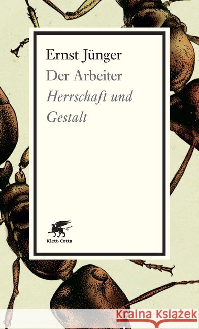 Der Arbeiter : Herrschaft und Gestalt