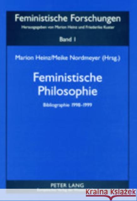 Feministische Philosophie: Bibliographie 1998-1999