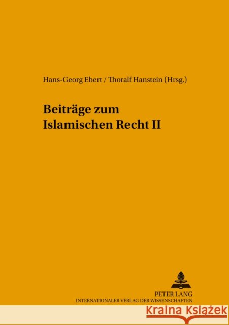 Beitraege Zum Islamischen Recht II
