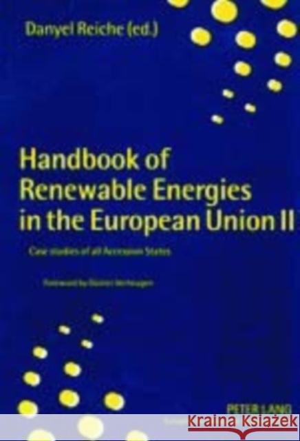 Handbook of Renewable Energies in the European Union II: Case Studies of All Accession States