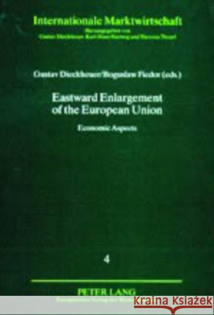 Eastward Enlargement of the European Union: Economic Aspects