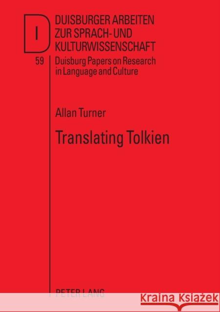 Translating Tolkien: Philological Elements in the Lord of the Rings