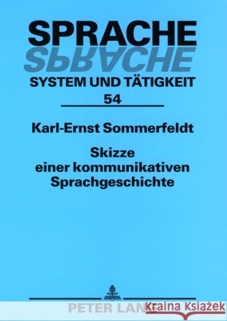 Skizze Einer Kommunikativen Sprachgeschichte