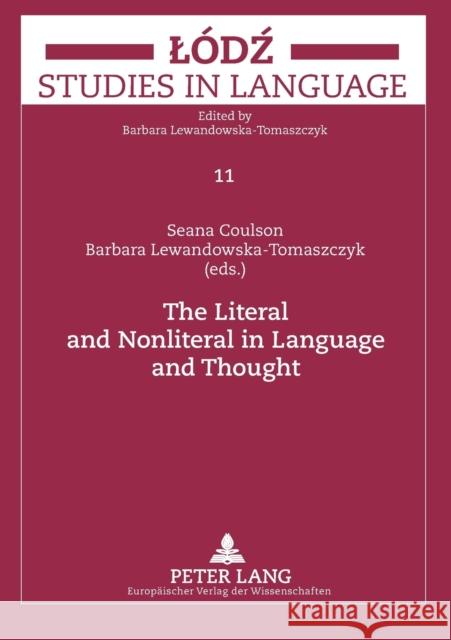 The Literal and Nonliteral in Language and Thought