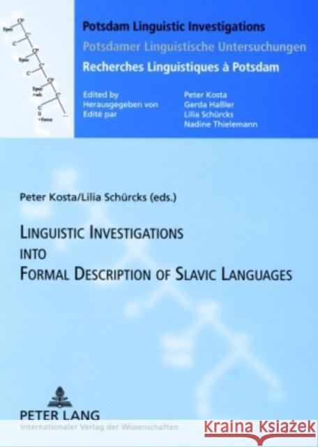 Linguistics Investigations Into Formal Description of Slavic Languages: Contributions of the Sixth European Conference Held at Potsdam University, Nov