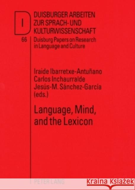 Language, Mind, and the Lexicon