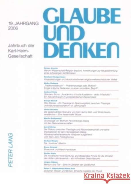 Glaube Und Denken: 19. Jahrgang 2006- Jahrbuch Der Karl-Heim-Gesellschaft