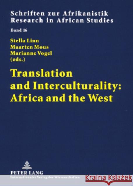Translation and Interculturality: Africa and the West
