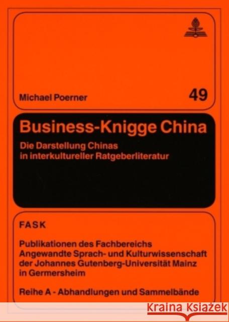 Business-Knigge China: Die Darstellung Chinas in Interkultureller Ratgeberliteratur
