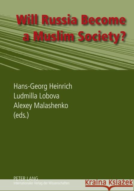 Will Russia Become a Muslim Society?