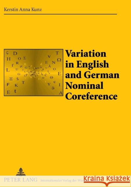 Variation in English and German Nominal Coreference: A Study of Political Essays