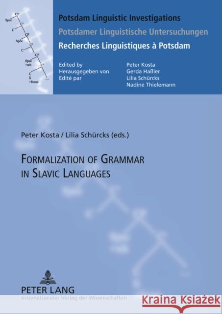 Formalization of Grammar in Slavic Languages: Contributions of the Eighth International Conference on Formal Description of Slavic Languages - Fdsl VI