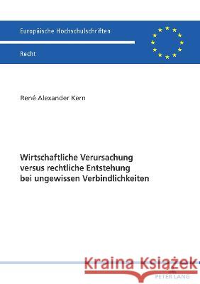 Wirtschaftliche Verursachung Versus Rechtliche Entstehung Bei Ungewissen Verbindlichkeiten