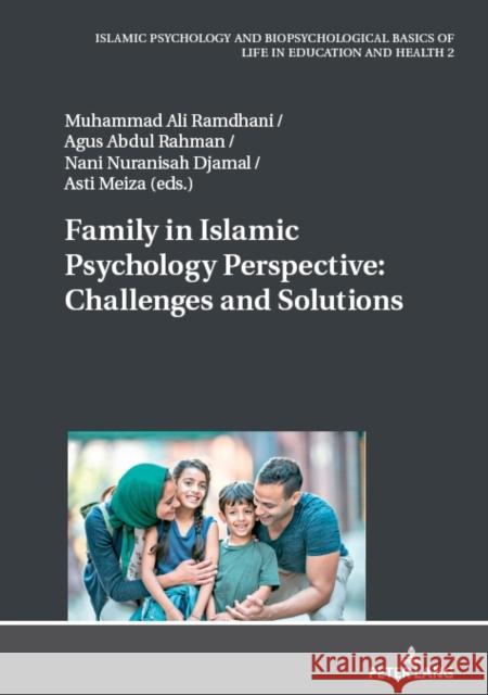 Family in Islamic Psychology Perspective: Challenges and Solutions