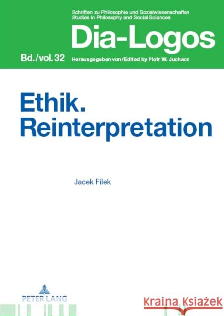Ethik. Reinterpretation