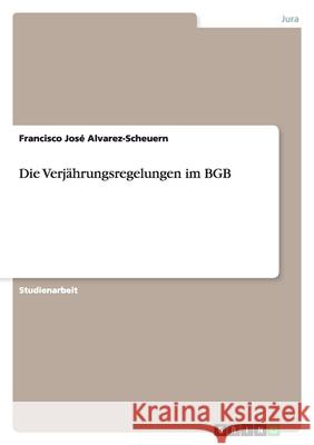 Die Verjährungsregelungen im BGB