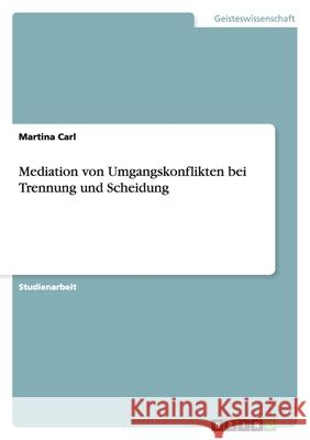 Mediation von Umgangskonflikten bei Trennung und Scheidung