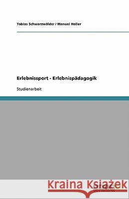 Erlebnissport - Erlebnispädagogik