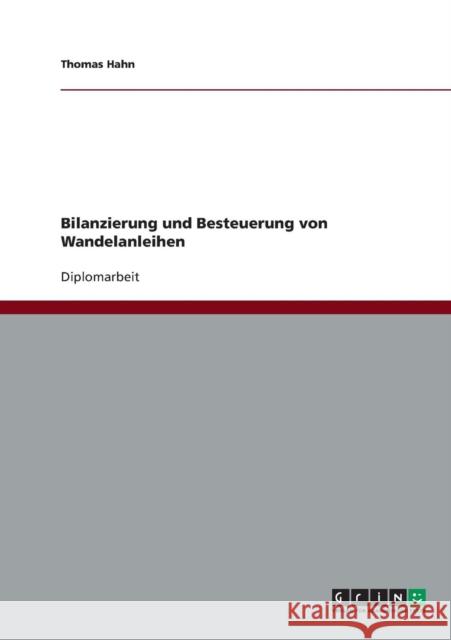 Bilanzierung und Besteuerung von Wandelanleihen