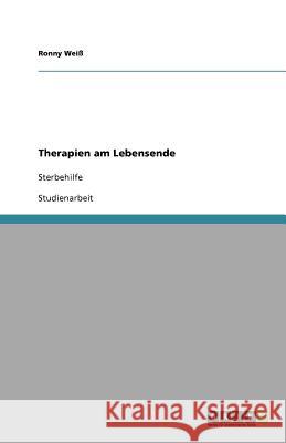 Therapien am Lebensende : Sterbehilfe