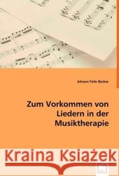 Zum Vorkommen von Liedern in der Musiktherapie