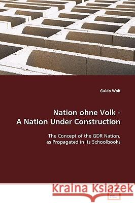 Nation ohne Volk - A Nation Under Construction