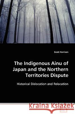 The Indigenous Ainu of Japan and the Northern Territories Dispute