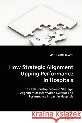 How Strategic Alignment Upping Performance