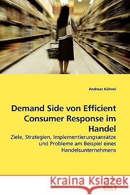 Demand Side von Efficient Consumer Response im Handel