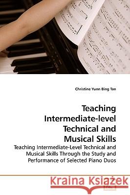 Teaching Intermediate-level Technical and Musical Skills